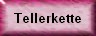 Tellerkette