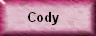 Cody